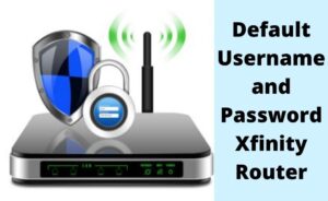 xfinity router default password