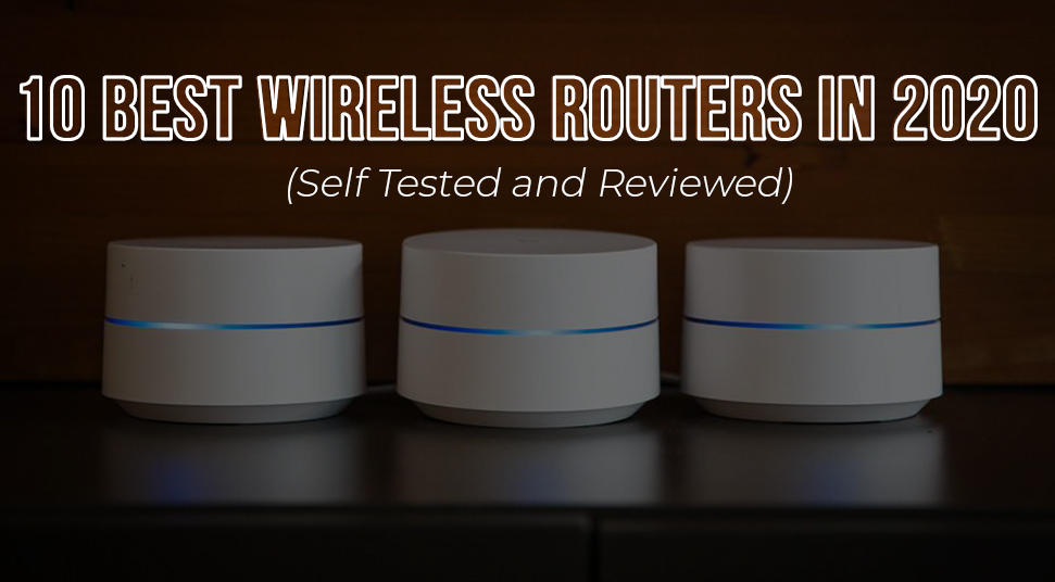 10-Best-Wireless-Routers-in-2020