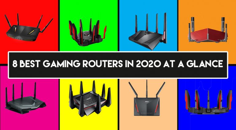 8 Best Gaming Routers in 2020 At A Glance