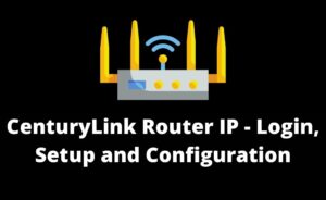 centurylink router ip