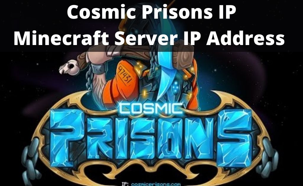 cosmic prisons ip