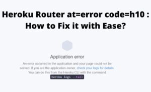 heroku router at=error code=h10