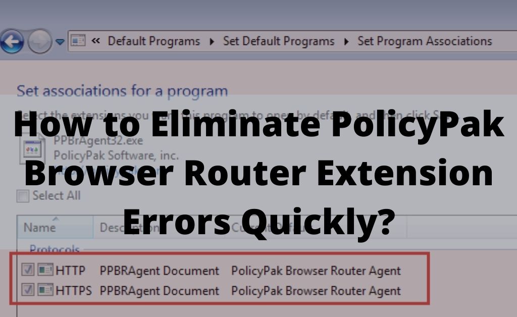 PolicyPak Browser Router Extension Errors