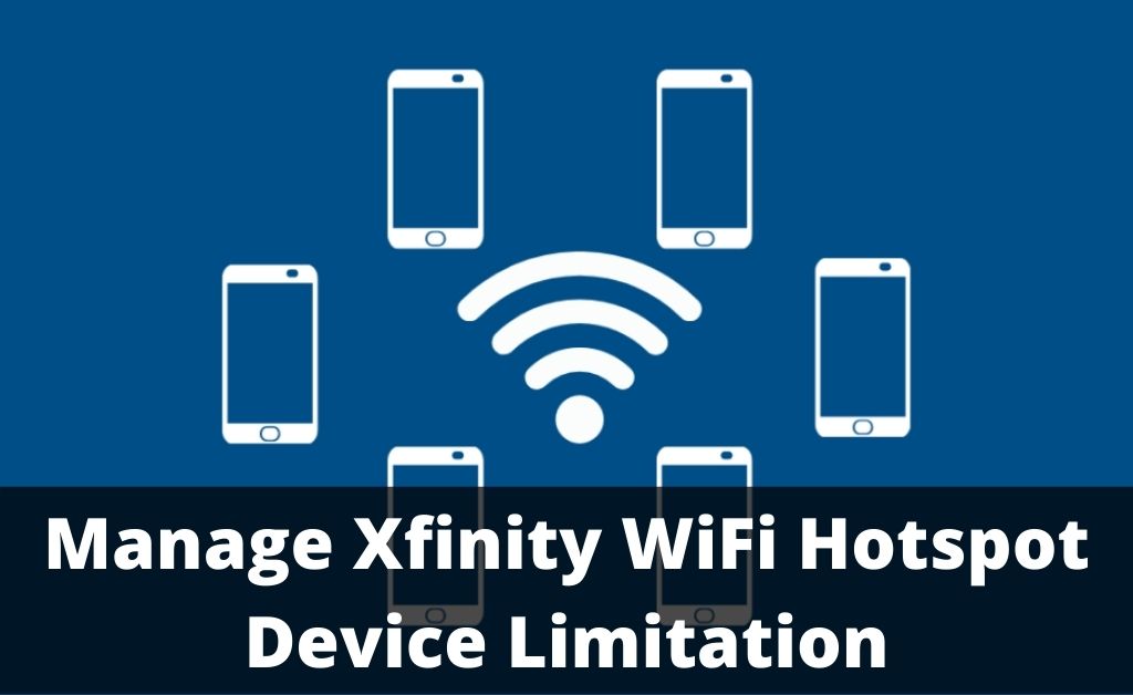 xfinity wifi hotspot device limitation