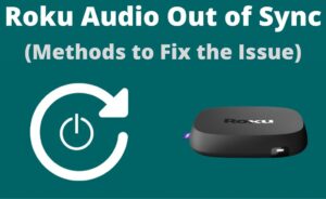 roku audio out of sync