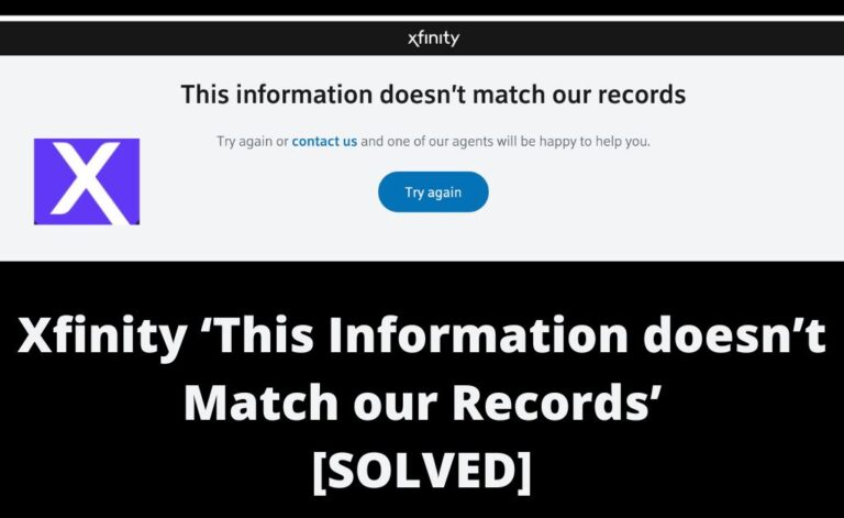 xfinity this information doesnt match our records