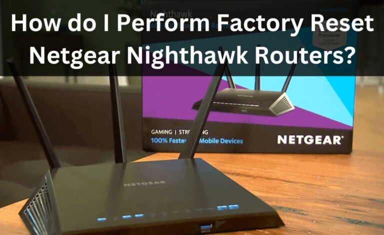 how to factory reset netgear nighthawk